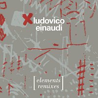Ludovico Einaudi – Elements [The Remixes]