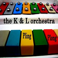 The K & L Orchestra – Pling Plong