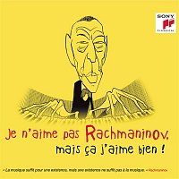 Přední strana obalu CD Je n'aime pas Rachmaninov, mais ca j'aime bien !