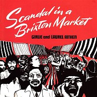 Laurel Aitken – Scandal in a Brixton Market (Deluxe)