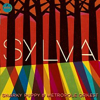 Snarky Puppy, Metropole Orkest – Sylva