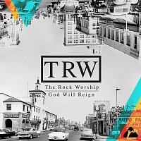 The Rock Worship – God Will Reign [Live]