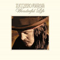 Zucchero – Wonderful Life