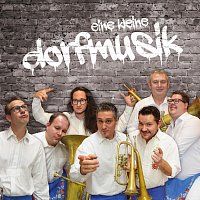 Eine kleine dorfMusik – Vivat dorfMusik