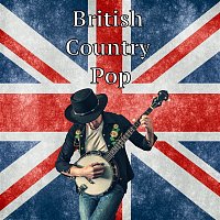 Various  Artists – British Country Pop