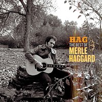 Hag: The Best of Merle Haggard