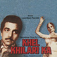 Různí interpreti – Khel Khilari Ka [Original Motion Picture Soundtrack]