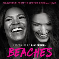 Idina Menzel – Beaches (Soundtrack from the Lifetime Original Movie)