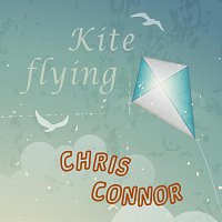 Chris Connor – Kyte flying