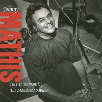Johnny Mathis – Isn't it Romantic: The Standards Album