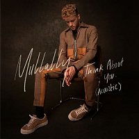 Mullally – Think About You (Acoustic)