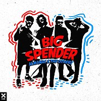 Almanac, The Otherz – Big Spender