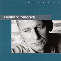 Rainhard Fendrich – Made in Austria - Rainhard Fendrich