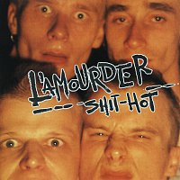 L'Amourder – Shit-Hot