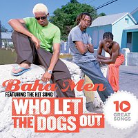 Baha Men – 10 Great Songs