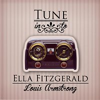 Ella Fitzgerald, Louis Armstrong – Tune in to