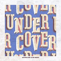 Kehlani – Undercover (Adventure Club Remix)