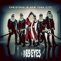 The 69 Eyes – Christmas in New York City