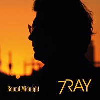 7Ray – Round Midnight
