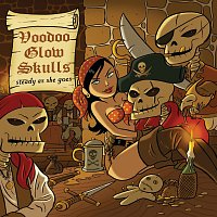 Voodoo Glow Skulls – Steady As She Goes