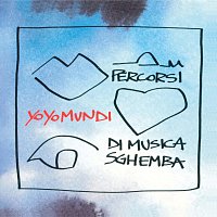 Yo Yo Mundi – Percorsi Di Musica Sghemba