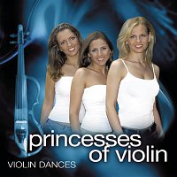 Princesses Of Violin – Violin Dances