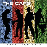 The Cars – Move Like This