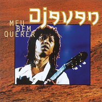 Djavan – Meu Bem Querer