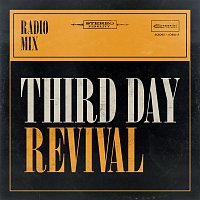 Third Day – Revival (Radio Mix)