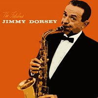 Jimmy Dorsey, His Orchestra & Chorus – The Fabulous Jimmy Dorsey