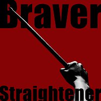 Straightener – Braver