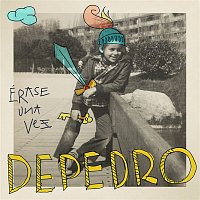 Depedro – Érase una vez