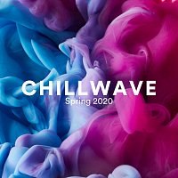 Chillwave Spring 2020