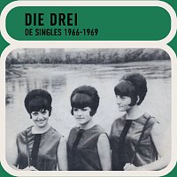 Die Drei – De Singles 1966-1969 [Remastered 2023]