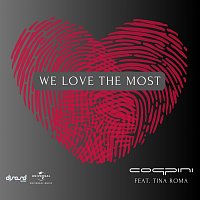 Coppini, Tina Roma – We Love The Most [Original Mix]