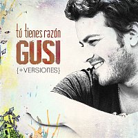 Gusi – Tú Tienes Razón - EP
