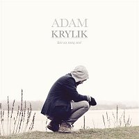 Adam Krylik – Kto Za Mna Stoi
