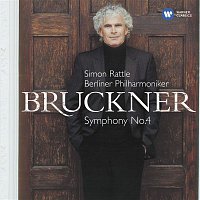 Sir Simon Rattle – Bruckner: Symphony No. 4, "Romantic"