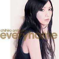 Chihiro Onitsuka – Everyhome