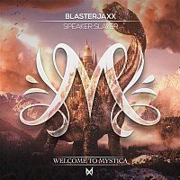 Blasterjaxx – Speaker Slayer