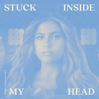 Stuck Inside My Head [Single Mix]