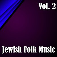 Různí interpreti – Jewish Folk Music Vol. 2