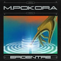 M. Pokora – Epicentre