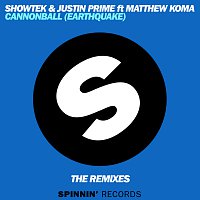 Showtek, Justin Prime, Matthew Koma – Cannonball (Earthquake)