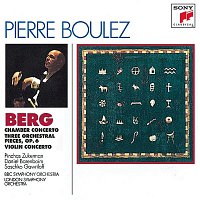 Berg: Chamber Concerto; Three Pieces for Orch.; Concerto for Violin and Orchestra