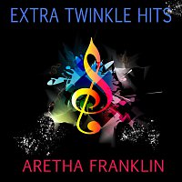 Aretha Franklin – Extra Twinkle Hits