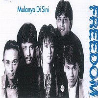 Freedom – Mulanya Di Sini