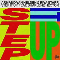 Armand Van Helden x Riva Starr, Sharlene Hector – Step It Up