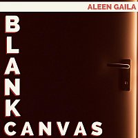 Aleen Gaila – Blank Canvas