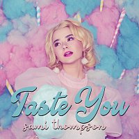 Sami Thompson – Taste You